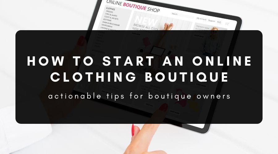 Where To Buy Clothes To Start a Boutique