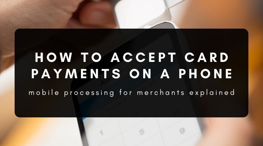how to accept credit card payments on my phone