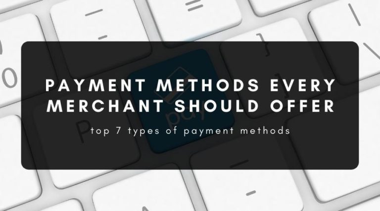 What Are Types Of Payment Methods