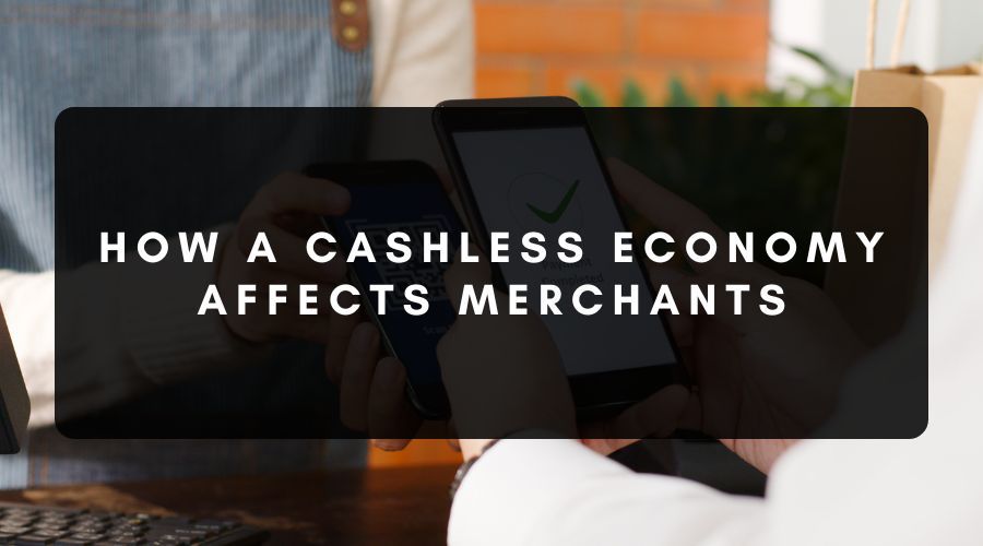 What Is a Cashless Economy